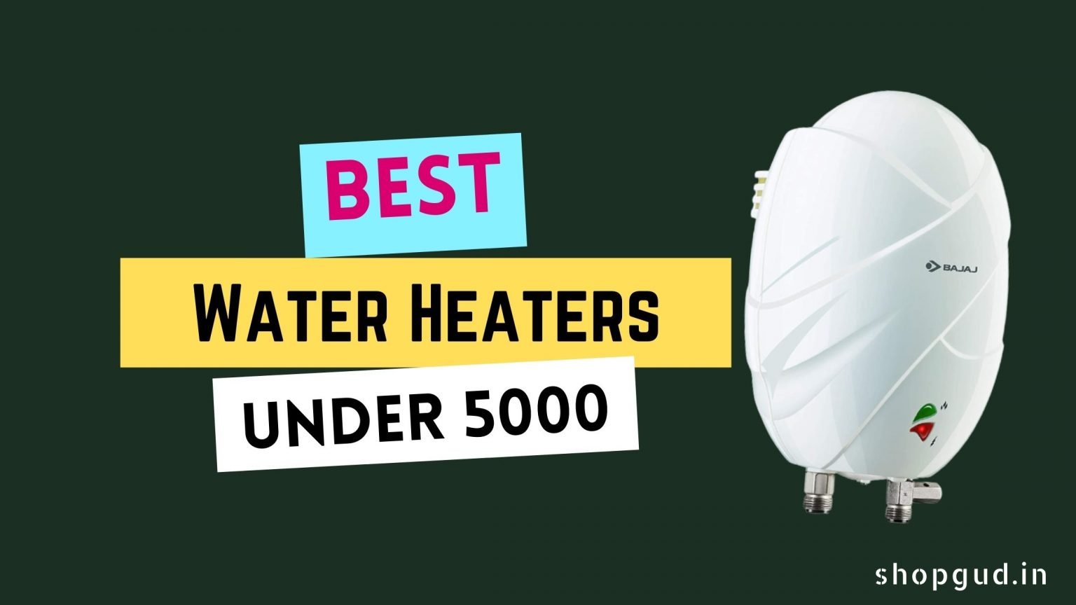 Best Water Heaters (Geyser) under 5000 in India 2024