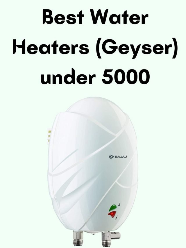 Best Geyser under 5000