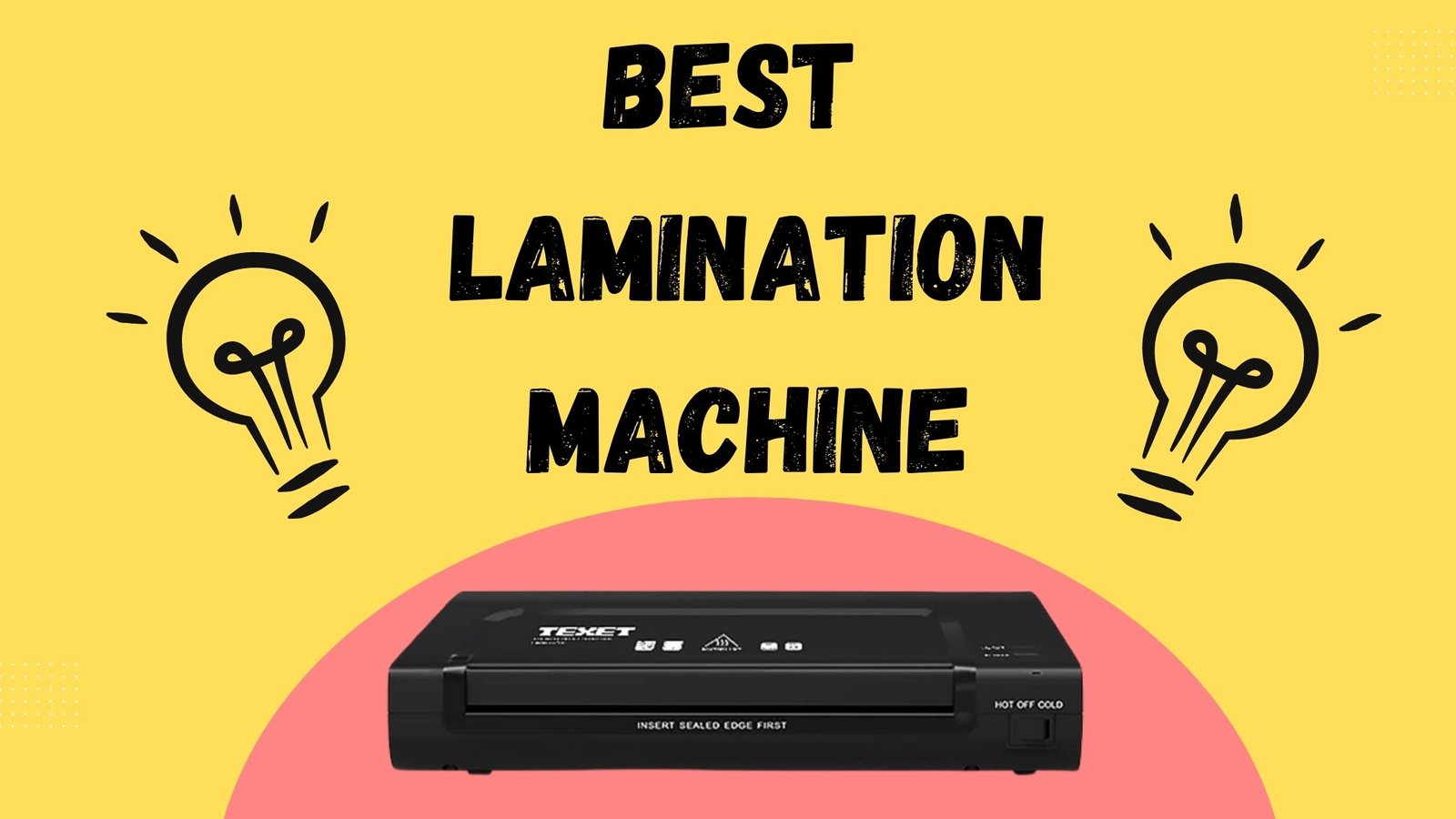 best lamination machines